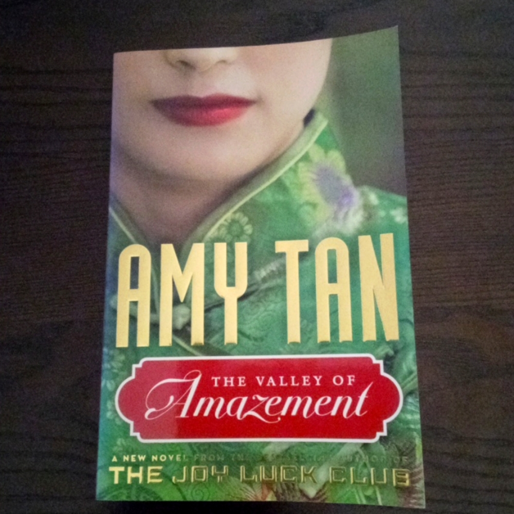 The Valley of Amazement. Amy Tan
